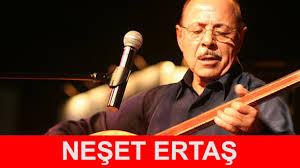 Neşet Ertaş kimdir?